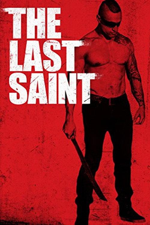 The Last Saint 2014 official movie poster