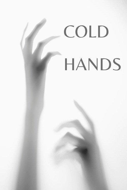 Cold Hands 2024 official movie poster
