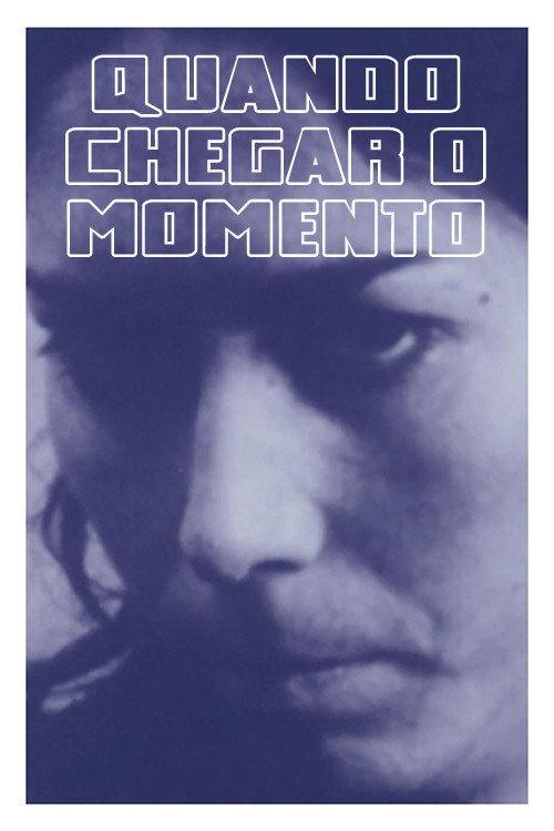 Quando Chegar o Momento 1978 official movie poster