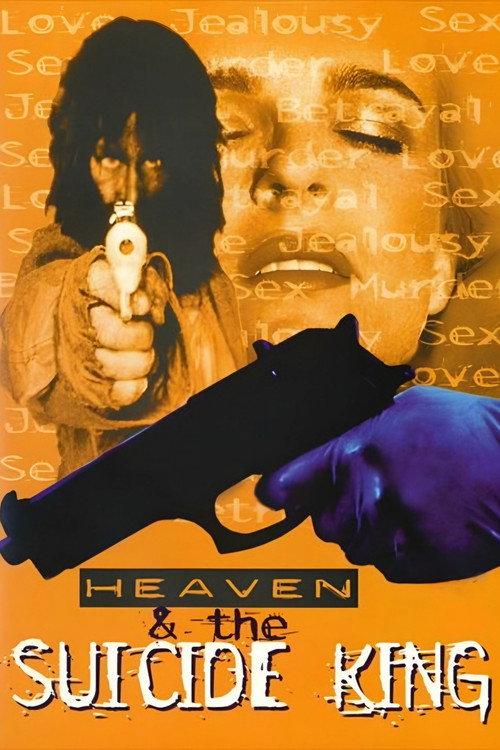 Heaven & the Suicide King 1998 official movie poster