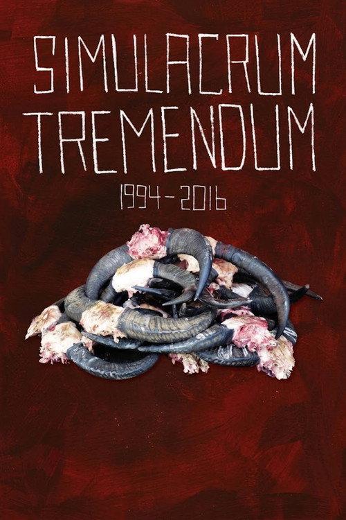 Simulacrum Tremendum 2016 official movie poster