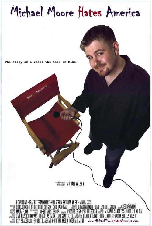 Michael Moore Hates America 2004 official movie poster