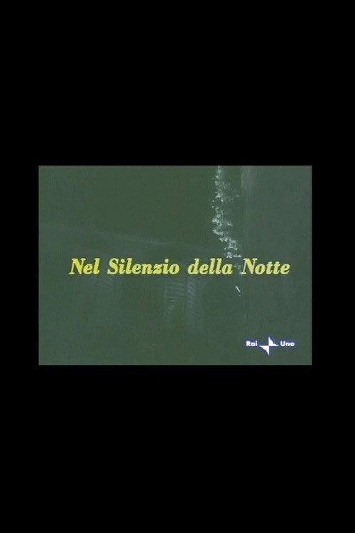 Nel silenzio della notte 1977 official movie poster