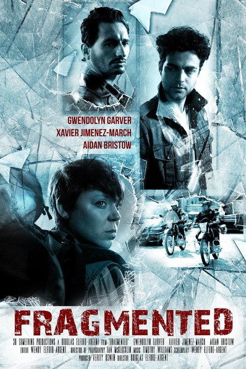 Fragmented 2014 official movie poster
