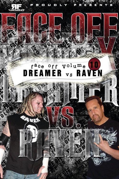 RFVideo Face Off Vol. 10: Dreamer Vs. Raven official movie poster