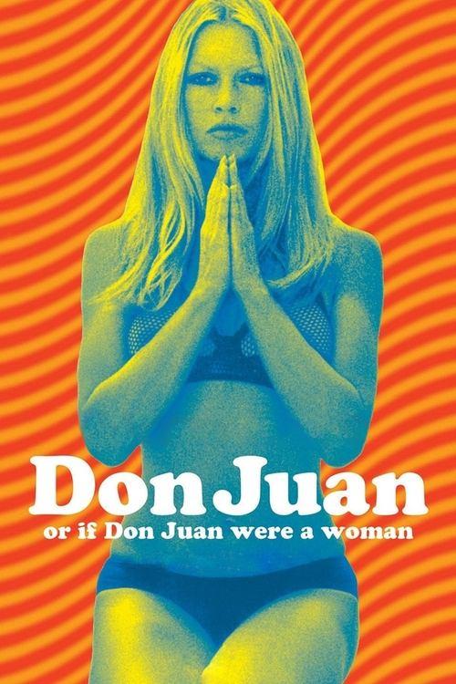Don Juan or If Don Juan Were a Woman 1973 official movie poster