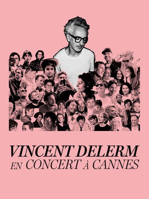 Vincent Delerm en concert à Cannes 2025 official movie poster
