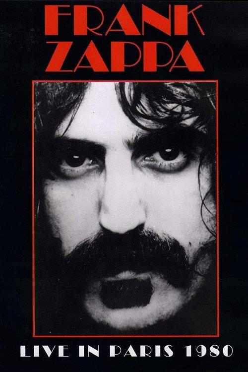 Frank Zappa - Live in Paris 1980 2008 official movie poster