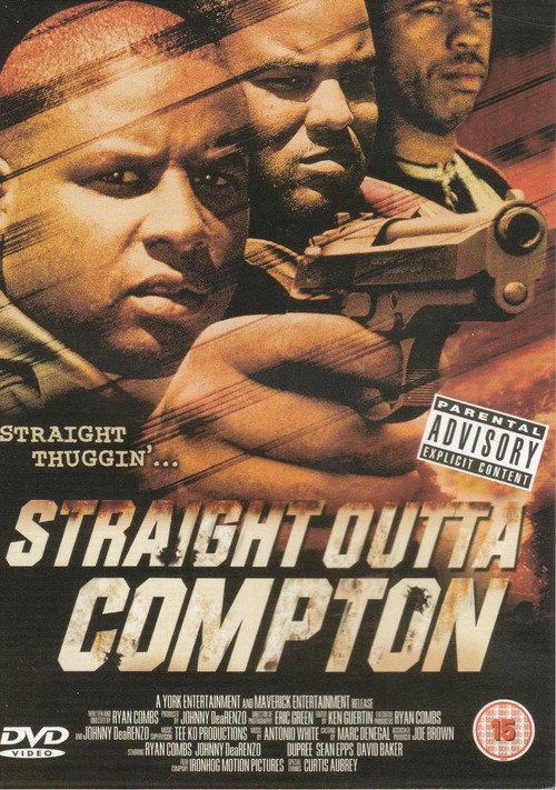 Straight Out Of Compton 1999 official movie poster