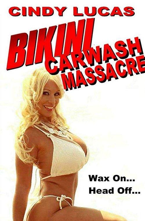Bikini Car Wash Massacre 2017 official movie poster