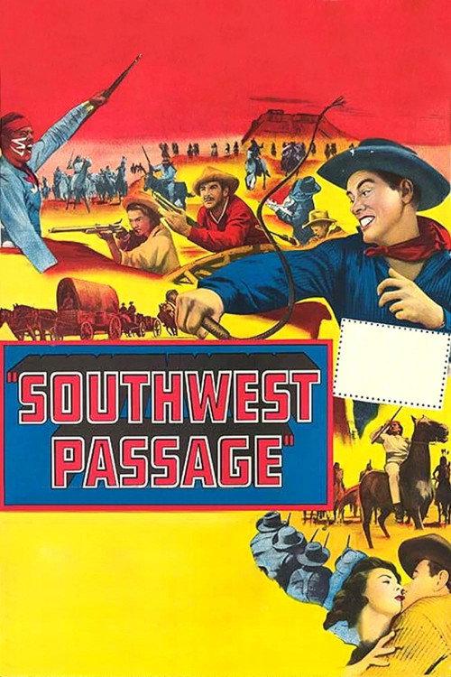 Southwest Passage 1954 official movie poster
