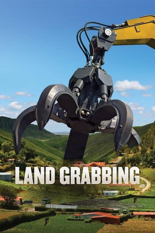 Land Grabbing 2015 official movie poster