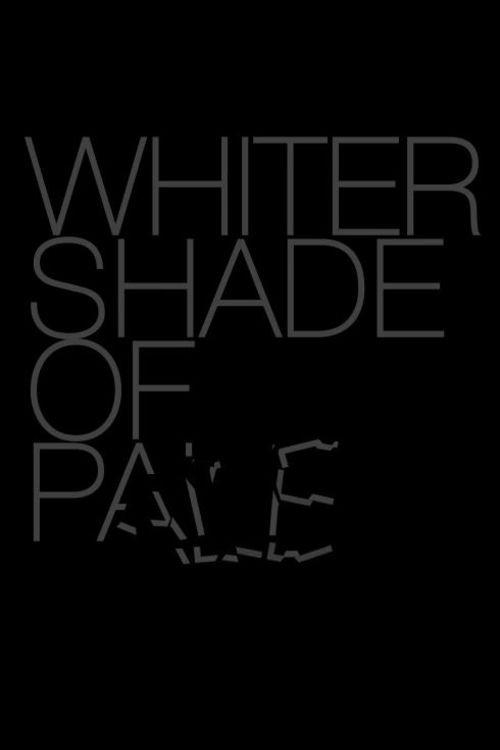 Whiter Shade of Pale 2014 official movie poster