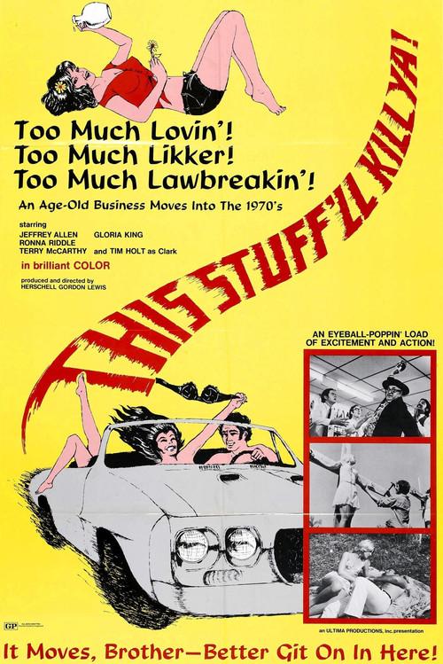 This Stuff'll Kill Ya! 1971 official movie poster