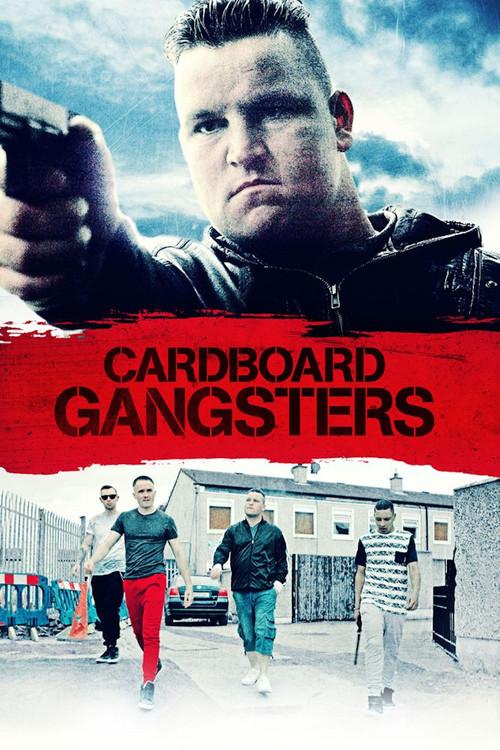 Cardboard Gangsters 2017 official movie poster