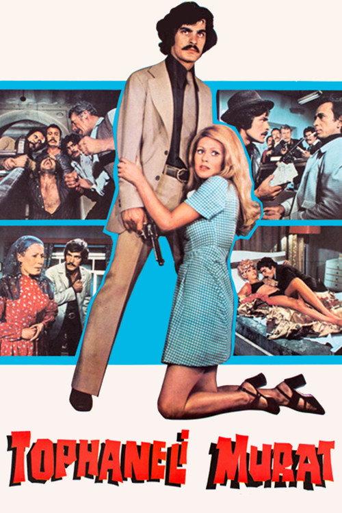 Tophaneli Murat 1972 official movie poster
