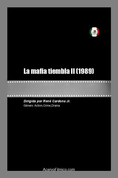La mafia tiembla II 1989 official movie poster
