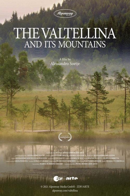The Valtellina and its Mountains 2021 official movie poster