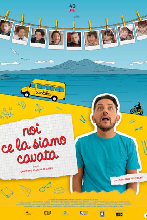Noi ce la siamo cavata 2023 official movie poster