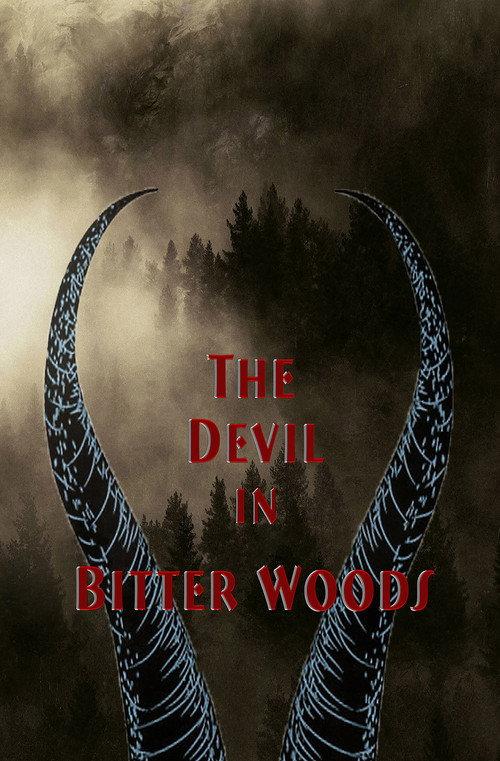The Devil in Bitter Woods 2022 official movie poster