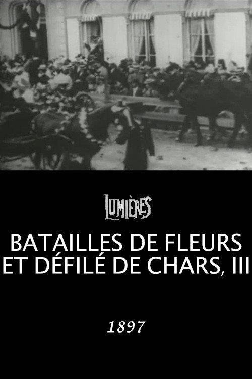Battle of the Flowers and Float Parade, III 1897 official movie poster
