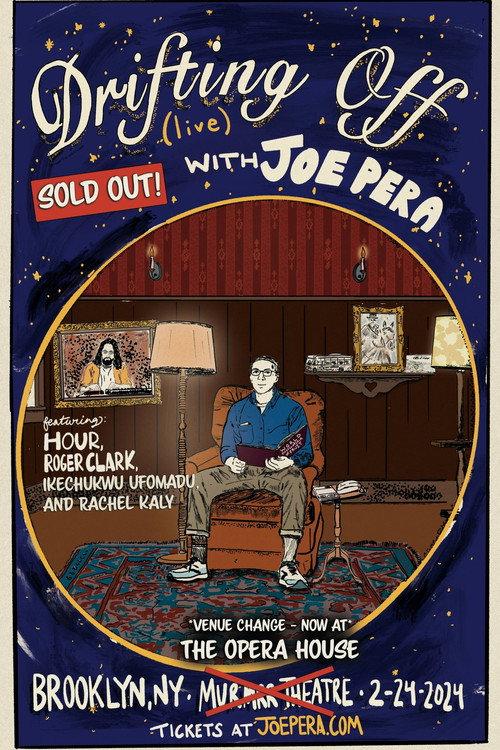 Drifting Off with Joe Pera: Live at the Brooklyn Opera House 2024 official movie poster
