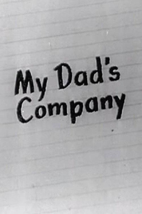 My Dad's Company 1946 official movie poster