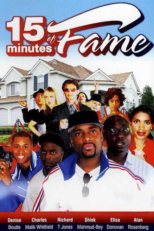 15 Minutes of Fame 2008 official movie poster