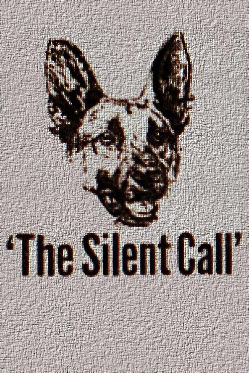 The Silent Call 1921 official movie poster