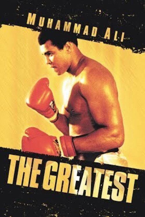 Muhammad Ali: The Greatest 2014 official movie poster