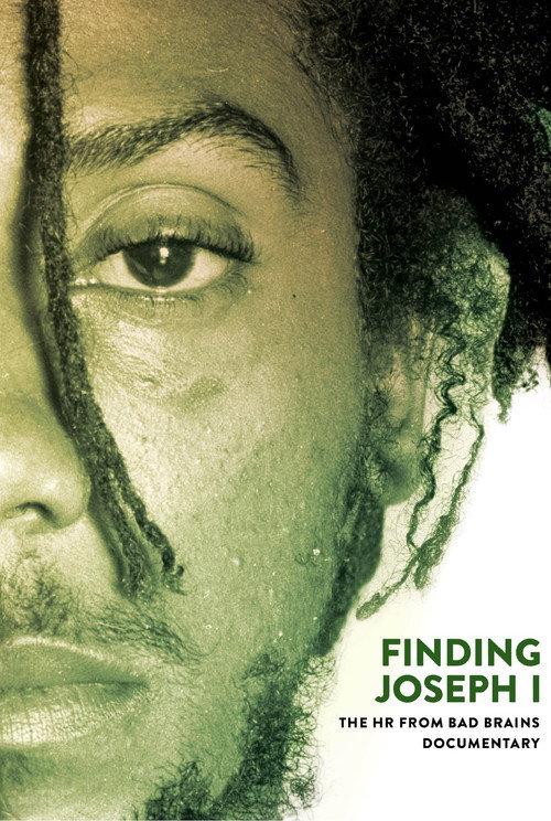 Finding Joseph I: The HR from Bad Brains Documentary 2017 official movie poster