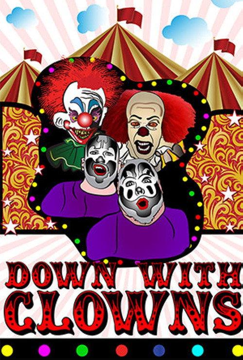 Down With Clowns official movie poster