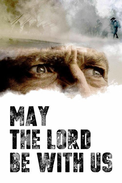 May the Lord Be With Us 2018 official movie poster