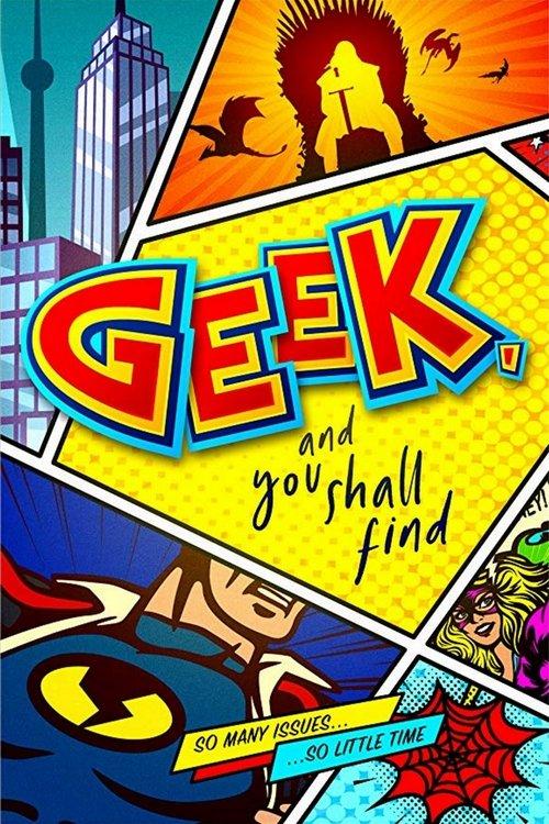 Geek, and You Shall Find 2019 official movie poster
