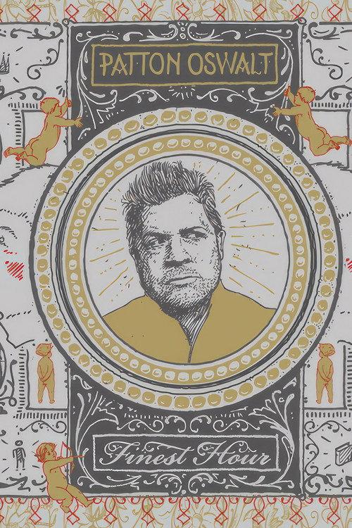 Patton Oswalt: Finest Hour 2011 official movie poster