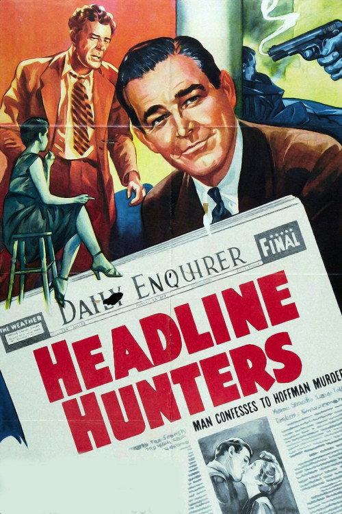 Headline Hunters 1955 official movie poster