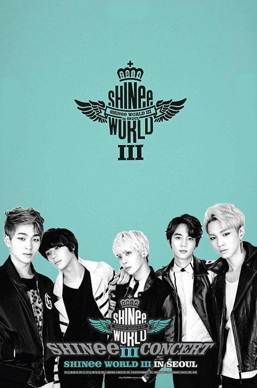 SHINee CONCERT "SHINee WORLD III" 2014 official movie poster