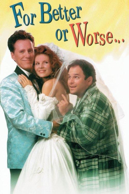 For Better or Worse 1995 official movie poster