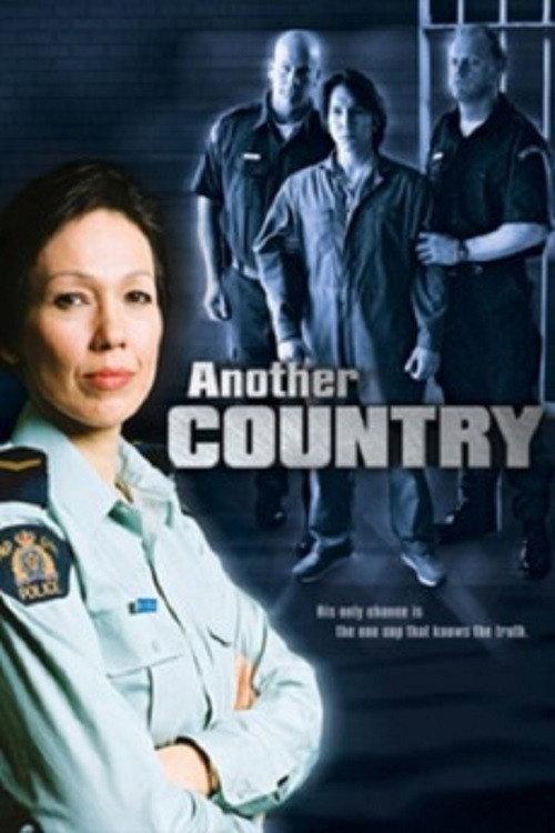 Another Country: A North of 60 Mystery 2003 official movie poster