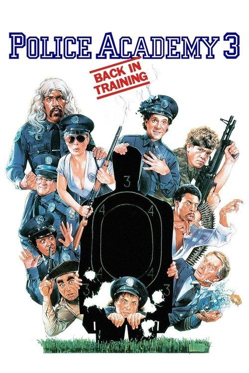 Police Academy 3: Back in Training 1986 official movie poster