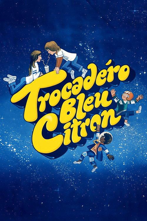 Trocadero Lemon Blue 1978 official movie poster
