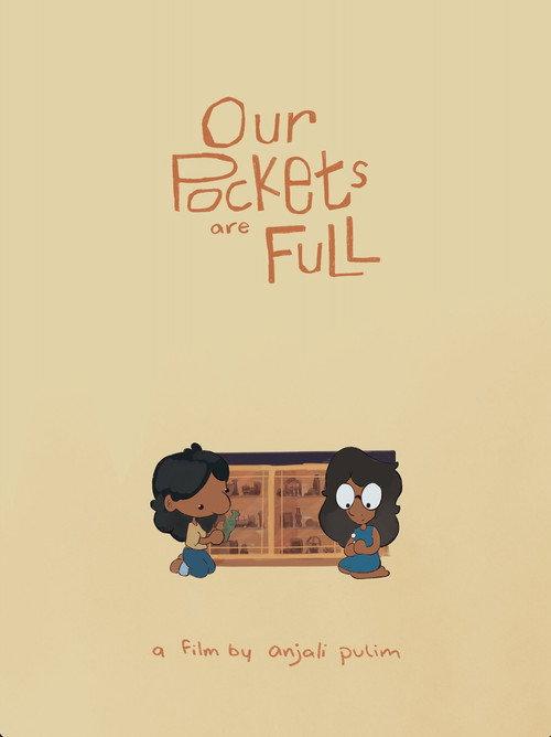 Our Pockets Are Full 2025 official movie poster