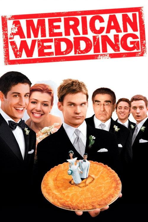 American Wedding 2003 official movie poster
