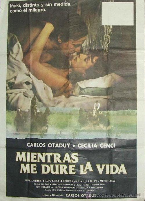 Mientras me dure la vida 1981 official movie poster