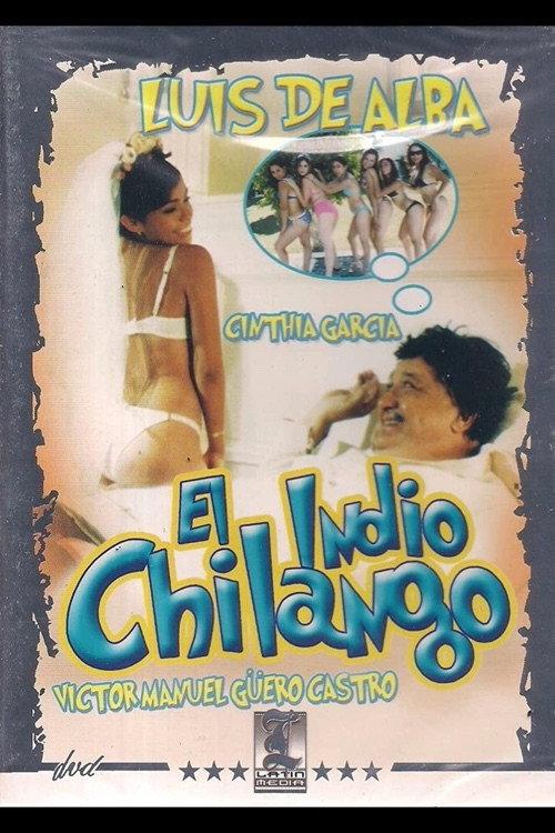 El indio chilango 2006 official movie poster