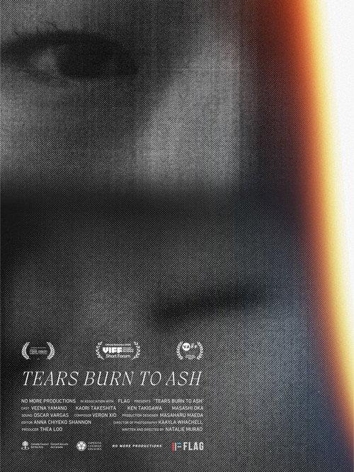 Tears Burn to Ash  official movie poster