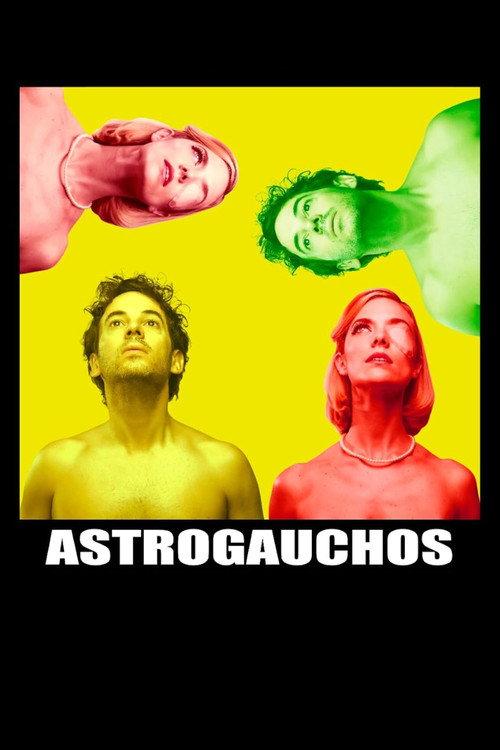 Astrogauchos 2019 official movie poster
