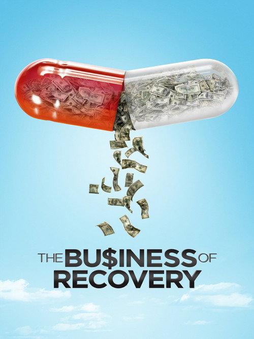 The Business of Recovery 2015 official movie poster