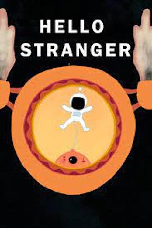 Hello Stranger 2021 official movie poster