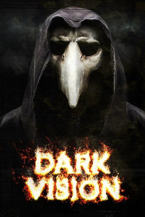 Dark Vision 2015 official movie poster